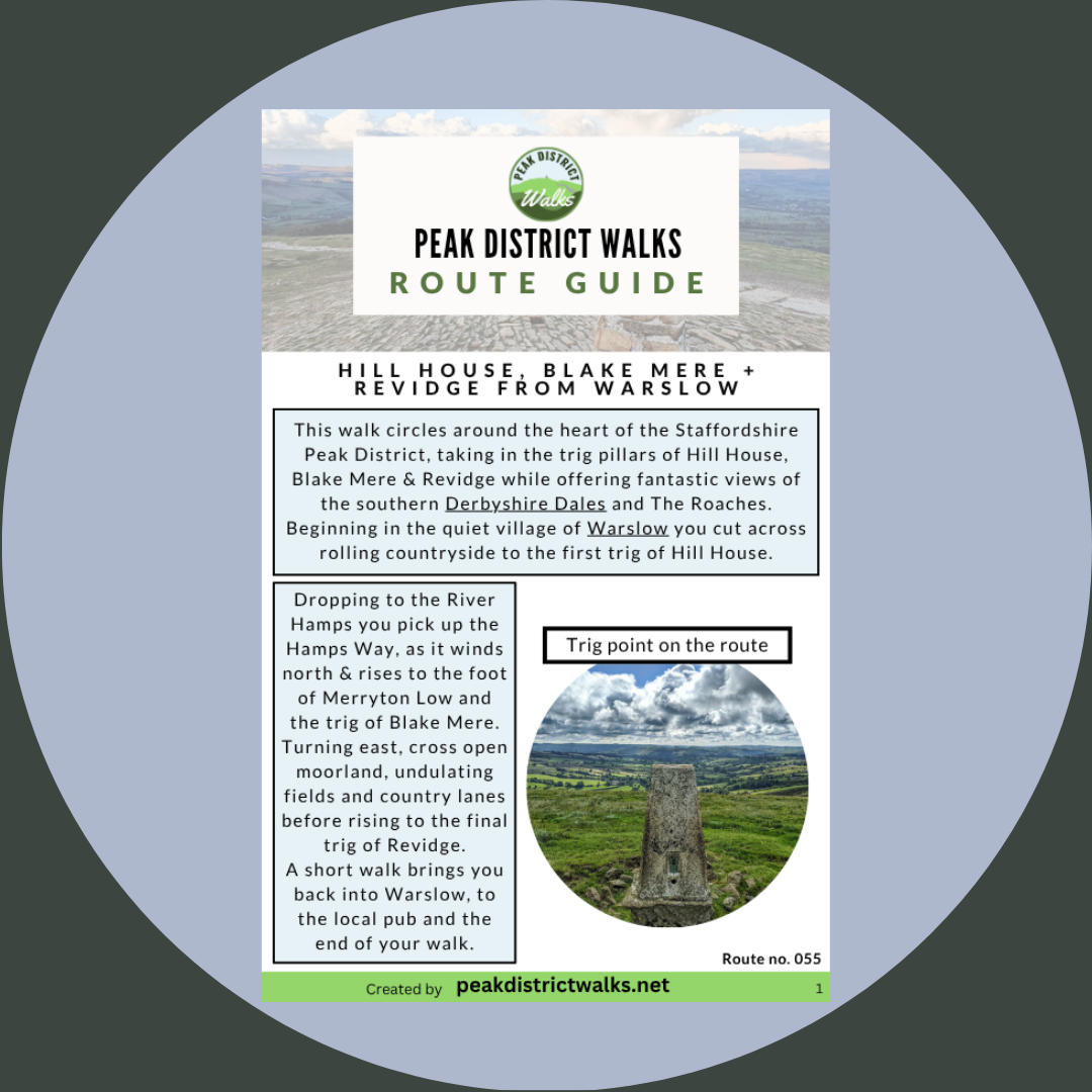 Hill House, Blake Mere + Revidge From Warslow | 10-Mile Route (Trig Walk)